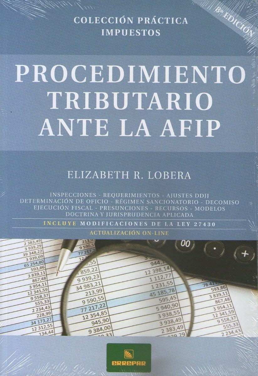 Procedimiento Tributario Ante La Afip Ultima Edicion