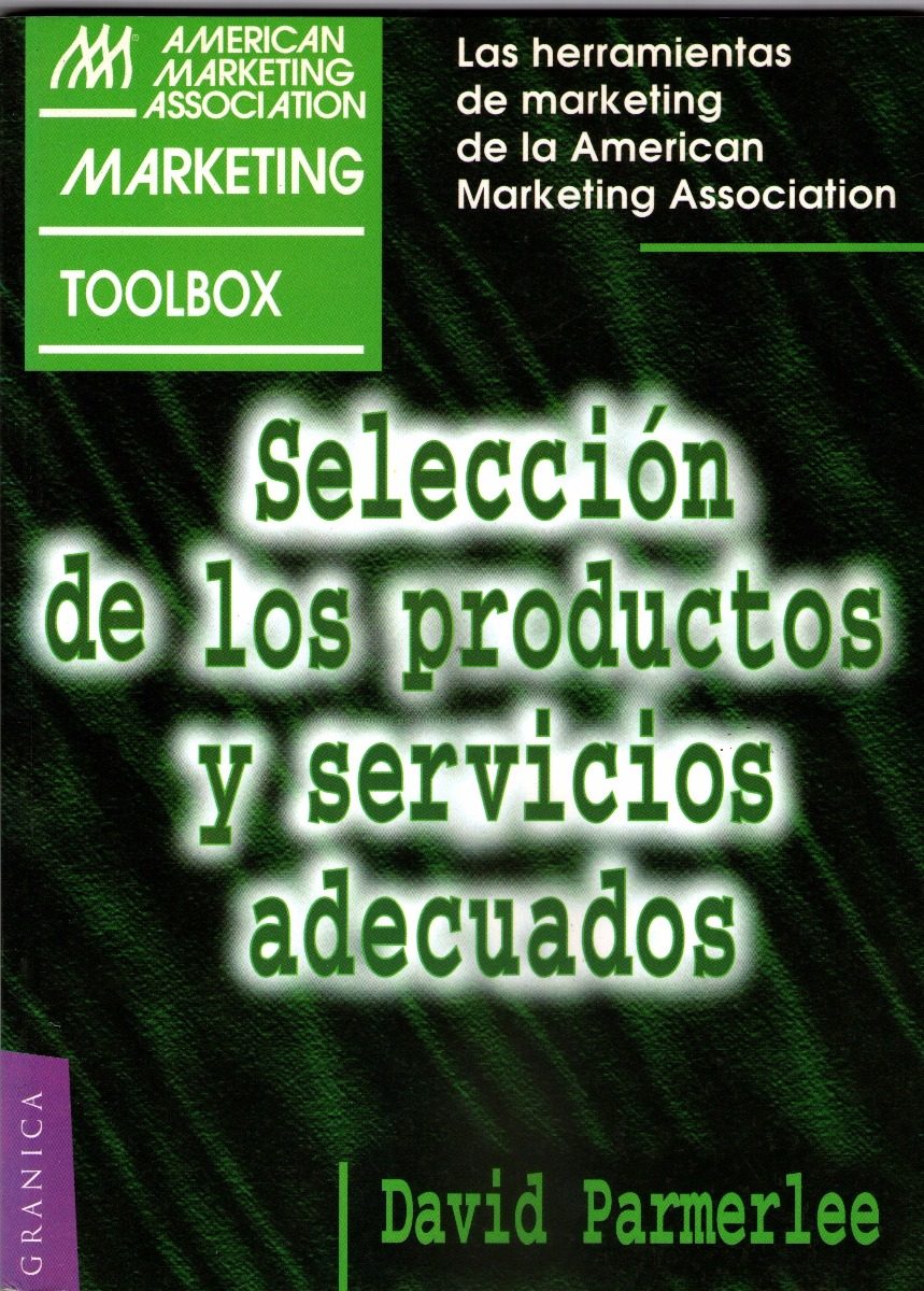 Selección De Los Productos Y Servicios Adecuados Parmerlee