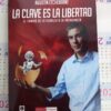 La Clave Es La Libertad A. Etchebarne