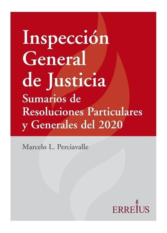 Inspección General De Justicia. Sumario De Resol. 2020