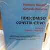 Fideicomiso Constructivo - Gerardo Rondina - Homero Rondina
