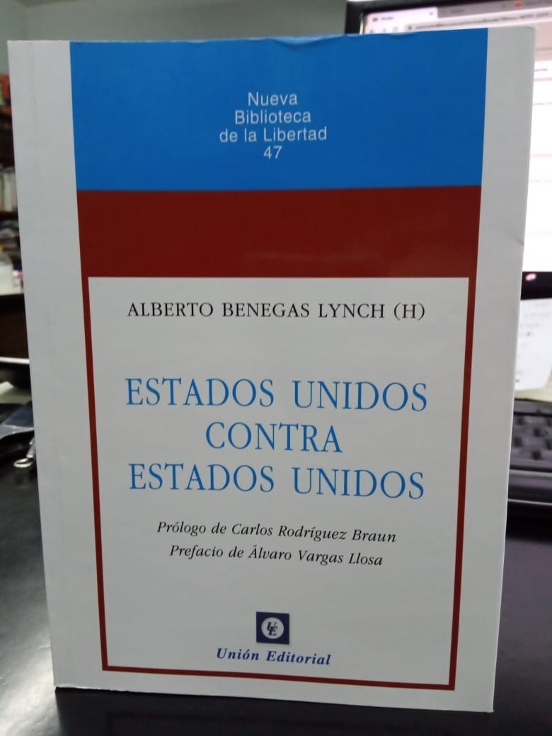 Estados Unidos Contra Estados Unidos Benegas Lynch
