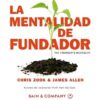 La Mentalidad Del Fundador