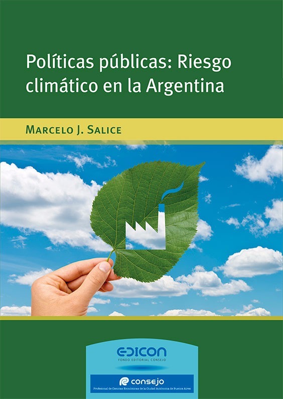 Políticas Públicas Riesgo Climático En La Argentina Salice