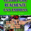 Cuanto Vale Realmente Una Empresa 3º Edición