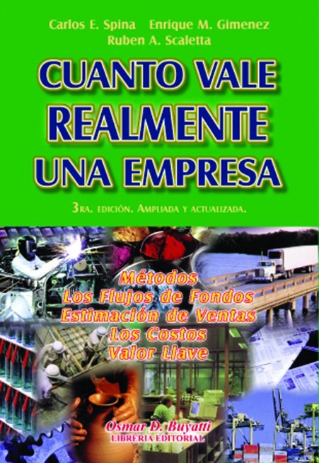 Cuanto Vale Realmente Una Empresa 3º Edición
