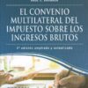 El Convenio Multilateral Del Imp Sobre Los Ingresos Brutos