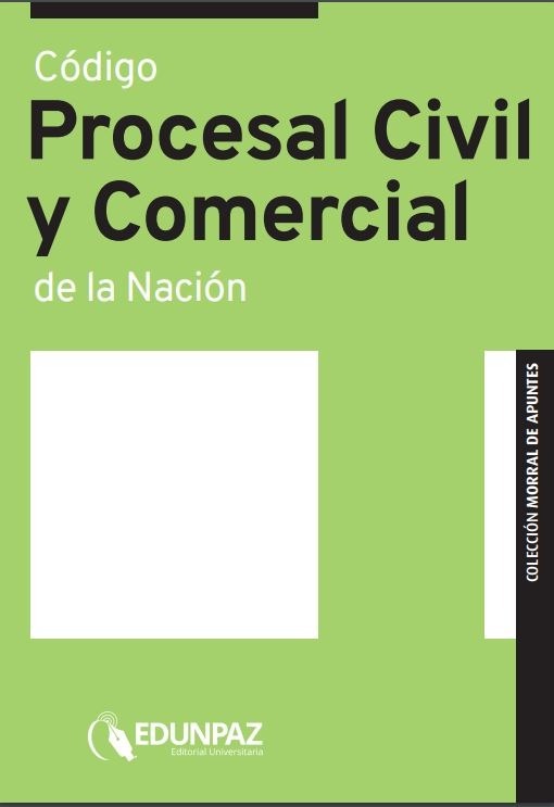 Codigo Procesal Civil Y Comercial De La Nacion
