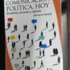 Comunicacion Politica, Hoy