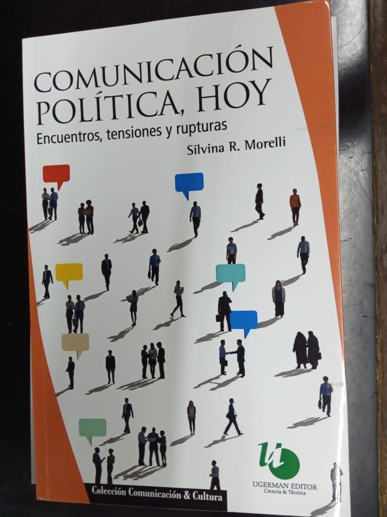 Comunicacion Politica, Hoy