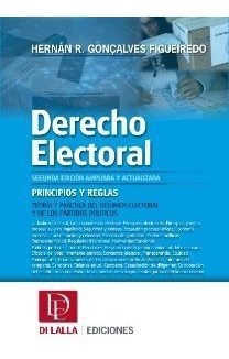 Derecho Electoral 2° Edición - H. Goncalves Figueiredo