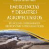 Emergencias Y Desastres Agropecuarios - Néstor Yague