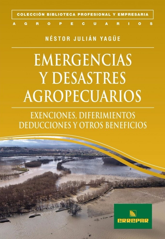 Emergencias Y Desastres Agropecuarios - Néstor Yague