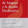 La Acción De Amparo Y La Acción Declarativa