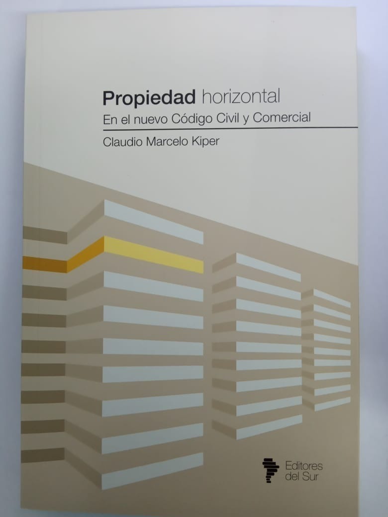 Propiedad Horizontal En El Nuevo Codigo Civil Y Comercial
