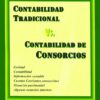 Contabilidad Tradicional Vs. Contabilidad De Consorcios
