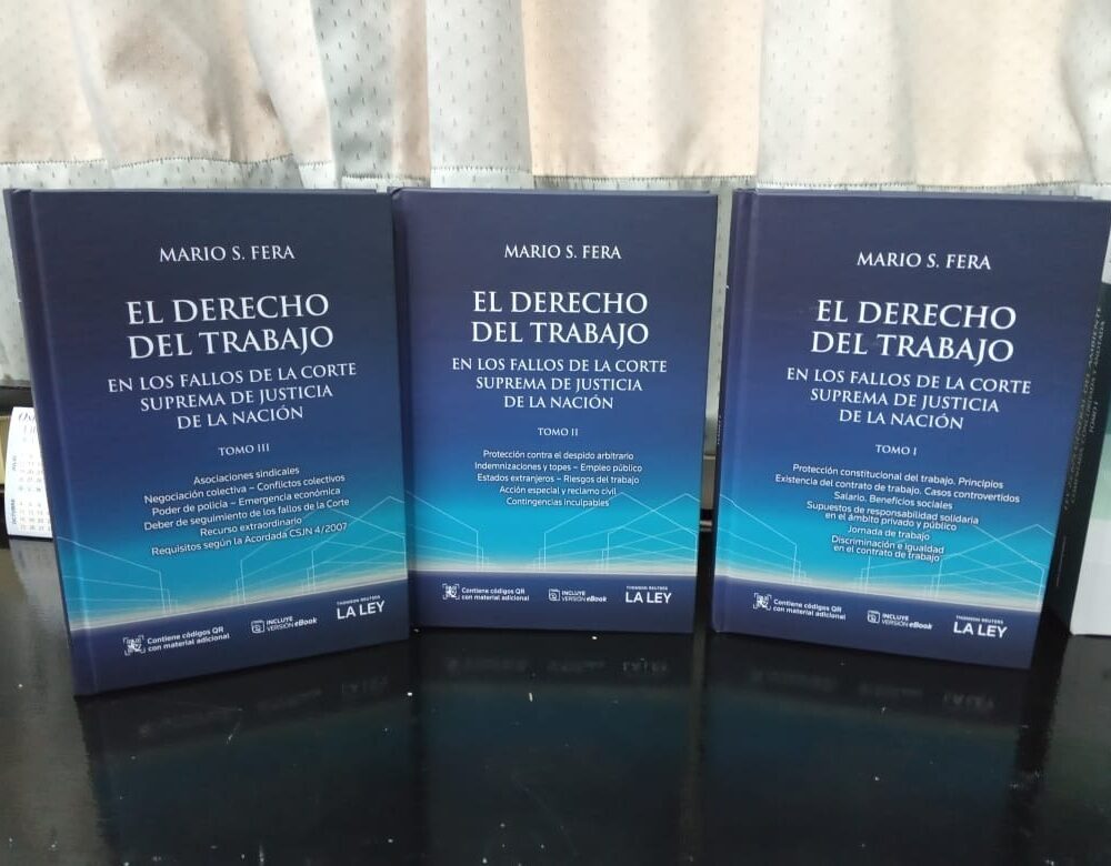 El Derecho Del Trabajo En Los Fallos De La Corte Suprema