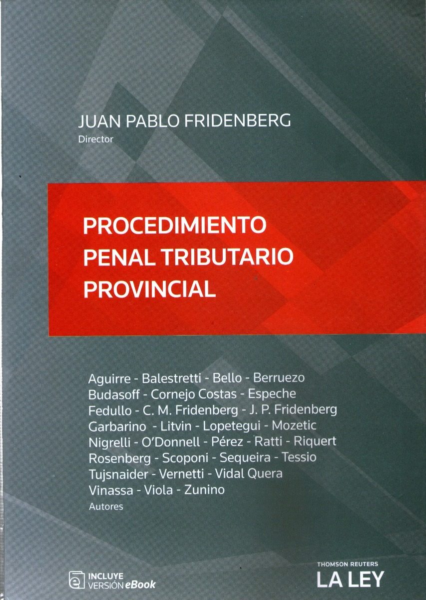 Procedimiento Penal Tributario Provincial - Fridenberg