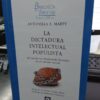 La Dictadura Intelectual Populista