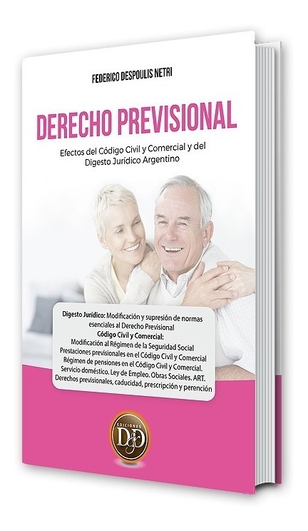 Derecho Previsional Efectos Del Codigo Civil Y Comercial