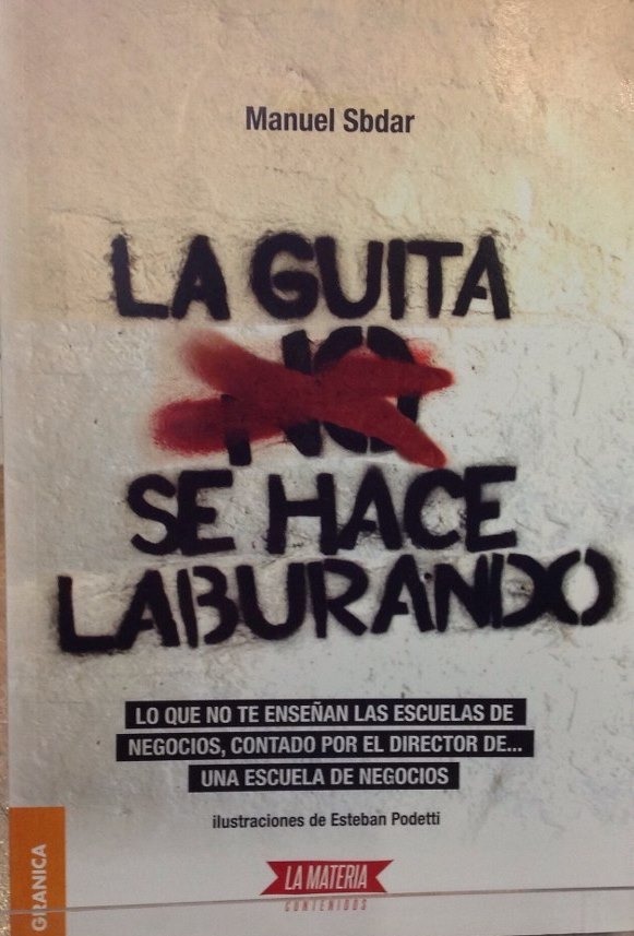 La Guita Se Hace Laburando