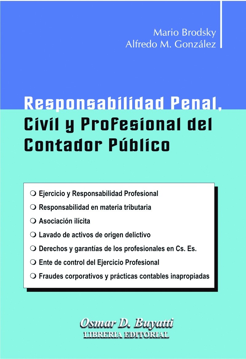Responsabilidad Penal Civil Y Profesional Brodsky