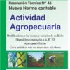 Actividad Agropecuaria Resolucion Tecnica N°46 Nueva Edicion