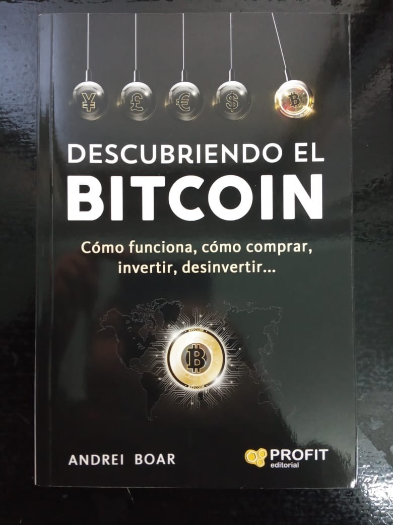 Descubriendo El Bitcoin Andrei Boar