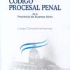 Codigo Procesal Penal De La Provincia De Buenos Aires
