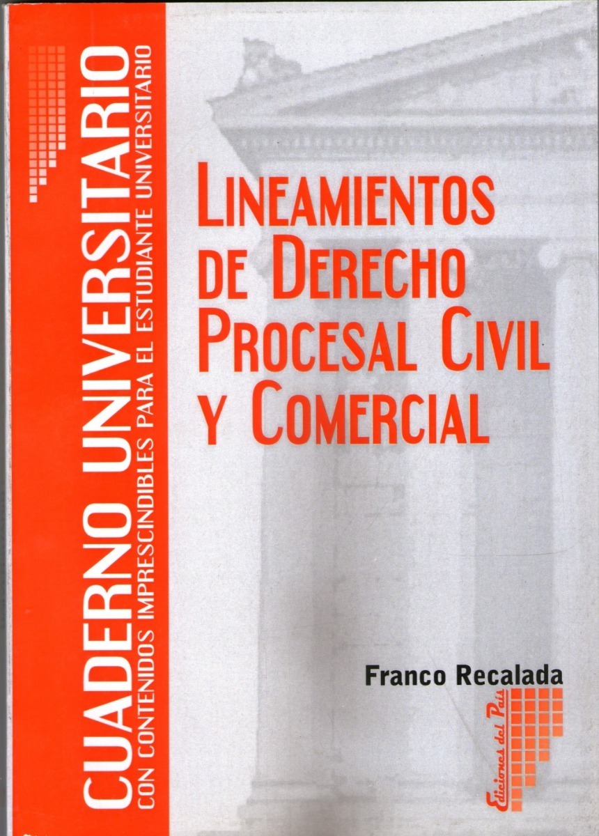 Lineamientos De Derecho Procesal Civil Y Comercial
