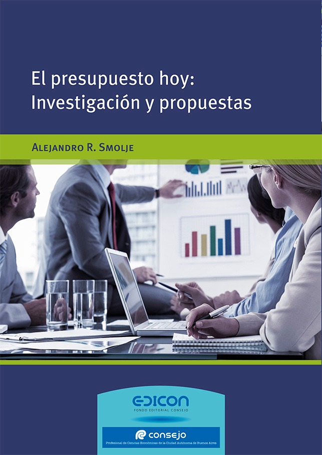 El Presupuesto Hoy: Inv Propuestas - Alejandro R. Smolje
