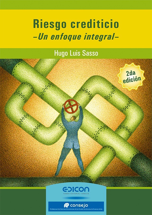 Riesgo Crediticio - Un Enfoque Integral 2°edicion
