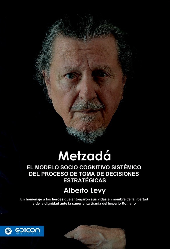 Metzadá El Modelo Socio Cognitivo Sistémico Levy Alberto