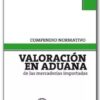 Valoracion En Aduana