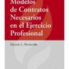 Modelos De Contratos Necesarios En El Ejercicio Profesional