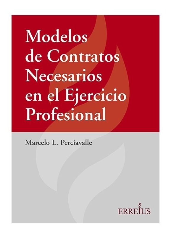 Modelos De Contratos Necesarios En El Ejercicio Profesional