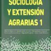 Sociologia Y Extension Agrarias 1
