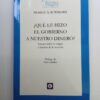 ¿que Le Hizo El Gobierno A Nuestro Dinero?
