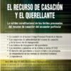 El Recurso De Casación Y El Querellante