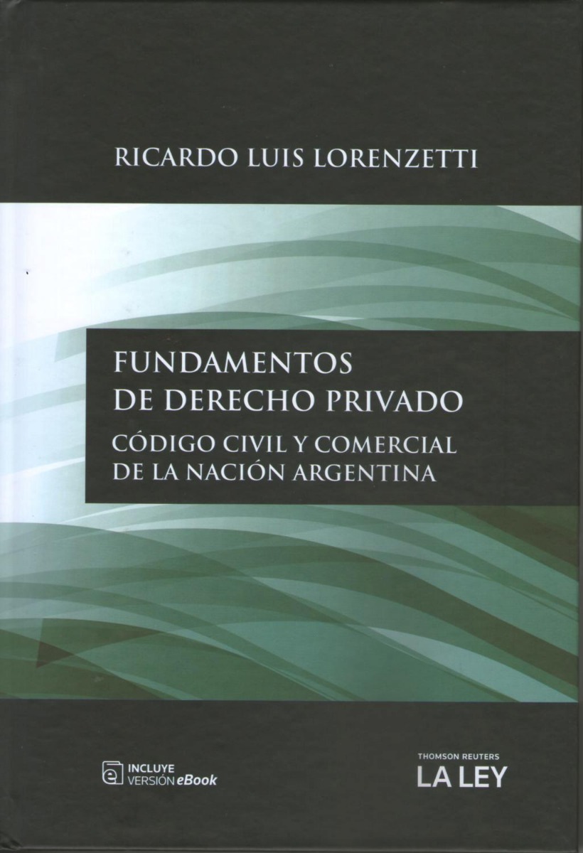 Fundamentos De Derecho Privado En El Codigo Civil Y Comercia