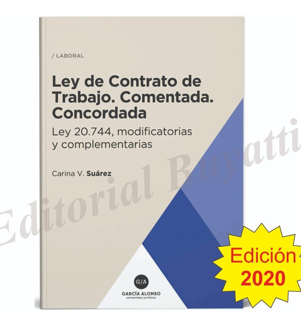 Ley De Contrato De Trabajo Comentada Concordada