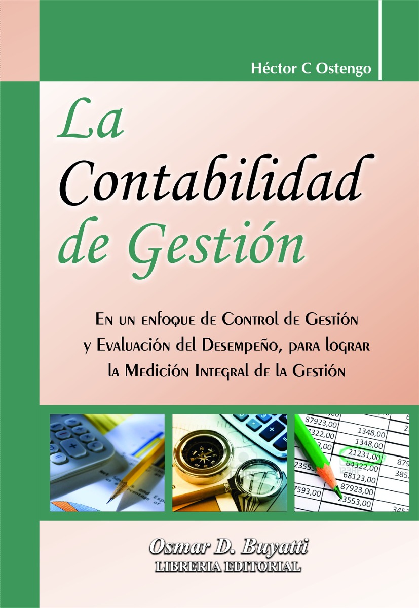 La Contabilidad De Gestión Ostengo