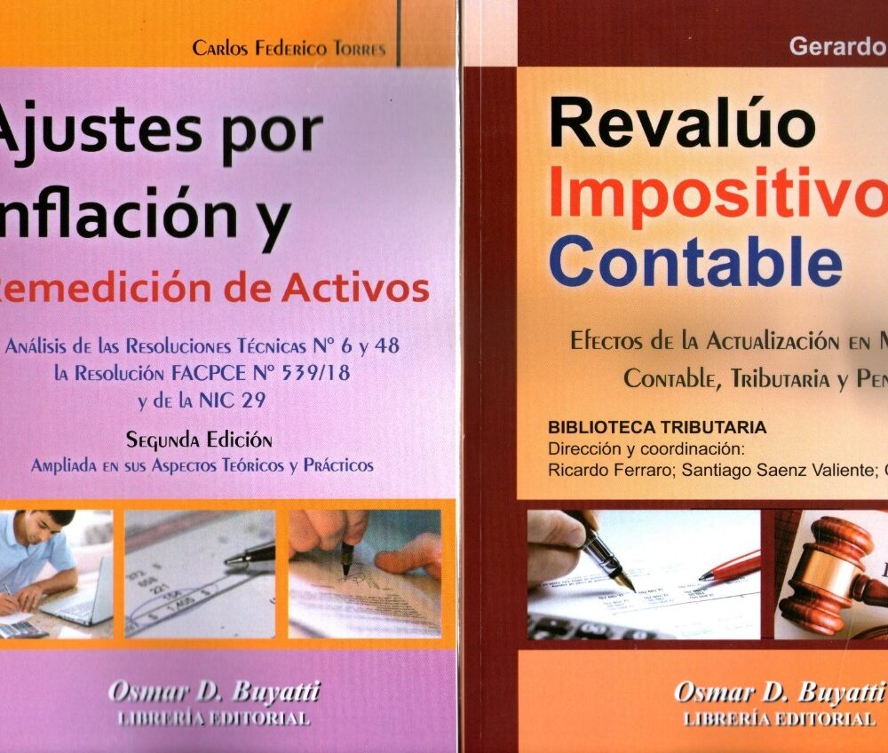 Ajuste Por Inflacion + Revaluo Impositivo Contable