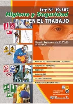 Higiene Y Seguridad En El Trabajo - Ley N°: 19.587