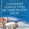 Cuestiones Conflictivas De Tributacion Local