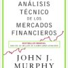 Analisis Tecnico De Los Mercados Financieros