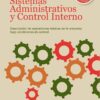 Sistemas Administrativos Y Control Interno - Punguitore