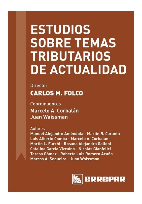 Estudios Sobre Temas Tributarios De Actualidad