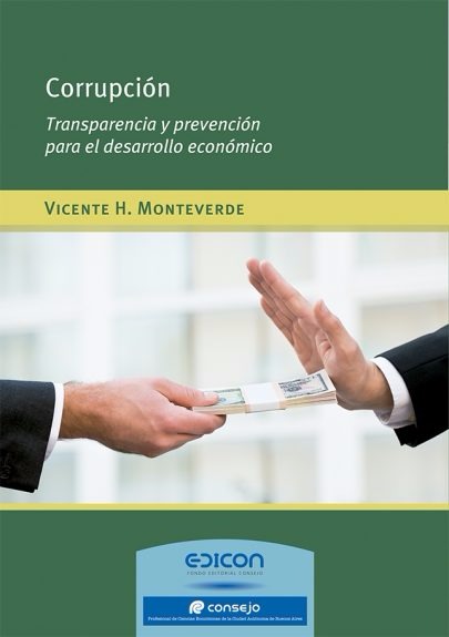 Corrupción Vicente H. Monteverde.