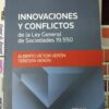 Innovaciones Y Conflictos De La Ley General De Sociedades